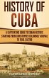 History of Cuba - Bild 1