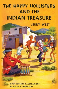 The Happy Hollisters and the Indian Treasure - West, Jerry