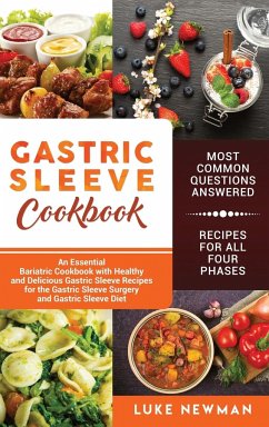Gastric Sleeve Cookbook - Newman, Luke