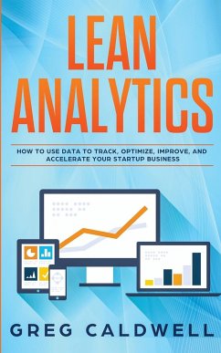 Lean Analytics - Caldwell, Greg