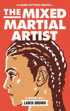 The Mixed Martial Artist - Brown, Lanta