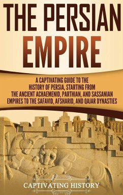 The Persian Empire - History, Captivating