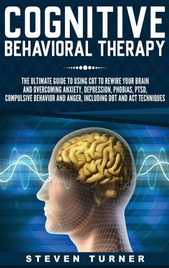 Cognitive Behavioral Therapy - Turner, Steven