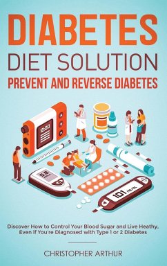 Diabetes Diet Solution - Arthur, Christopher