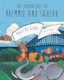The Adventures of Rhemmie and Squeak
