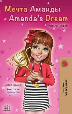 Amanda's Dream (Russian English Bilingual Book) - Admont, Shelley; Books, Kidkiddos