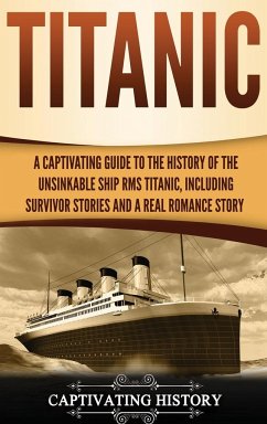 Titanic - History, Captivating