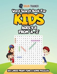 Word Search Book For Kids Ages 4 - 8 From 'A - Z' - Brain Trainer