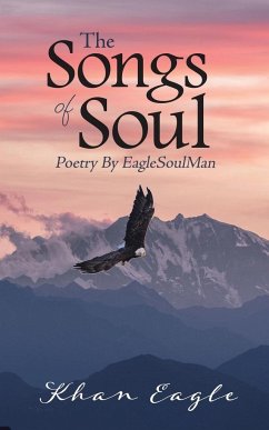 The Songs of Soul - Eagle, Khan