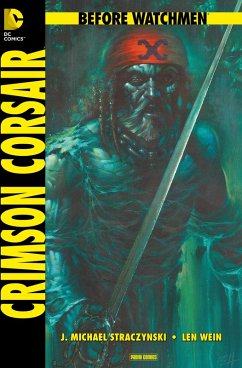 Cover Before Watchmen, Band 8: Crimson Corsair (eBook, ePUB)