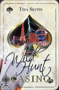 Wild Hunt Casino (eBook, ePUB) - Skupin, Tina