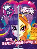 My Little Pony - Equestria Girls - Der Bandwettbewerb (eBook, ePUB)