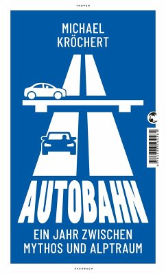 Autobahn (eBook, ePUB) - Kröchert, Michael