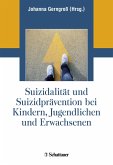 Suizidalität und Suizidprävention bei Kindern, Jugendlichen und Erwachsenen (eBook, ePUB)