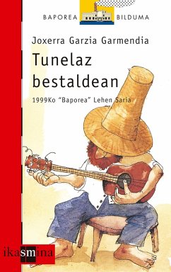 Tunelaz bestaldean (eBook, ePUB) - Garzia Garmendia, Joxerra