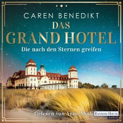 Die nach den Sternen greifen / Das Grand Hotel Bd.1 (MP3-Download) - Benedikt, Caren