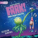 Mein Alien und ich / FRRK! Bd.1 (MP3-Download)