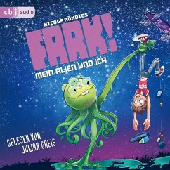 Mein Alien und ich / FRRK! Bd.1 (MP3-Download) - Röndigs, Nicole