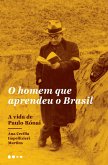 O homem que aprendeu o Brasil (eBook, ePUB)