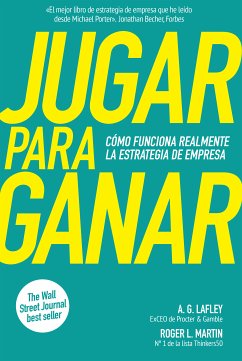 Jugar para ganar (eBook, ePUB) - Lafley, A. G.; Martin, Roger L.