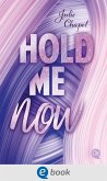Hold me now (eBook, ePUB)