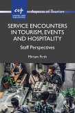 Service Encounters in Tourism, Events and Hospitality (eBook, ePUB)