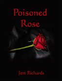 Poisoned Rose (eBook, ePUB)