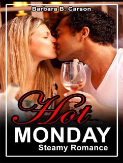 Cover Hot Monday (Steamy Romance, #1) (eBook, ePUB)