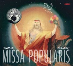 Missa Popularis - Ruamjai/Kaunismäki-Sahonen/The New Segment Orch.