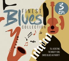 Finest Blues Collection - Swiss Blues Authority-Kersting,Till-Mighty Orq,The