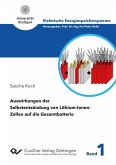 Auswirkungen der Selbstentzündung von Lithium-Ionen-Zellen auf die Gesamtbatterie (eBook, PDF)