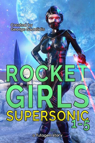 Rocket Girls Box Set: Supersonic Books 1-5 (eBook, ePUB)