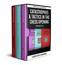 Catastrophes & Tactics in the Chess Opening - Boxset 2 (Winning Quickly at Chess Box Sets, #2) (eBook, ePUB) - Hansen, Carsten