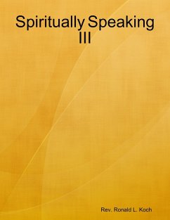 Cover Spiritually Speaking III (eBook, ePUB)