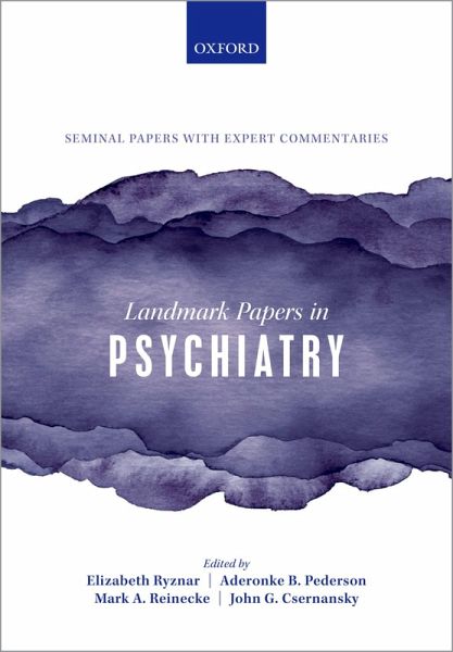 Landmark Papers in Psychiatry (eBook, ePUB) Landmark Papers in Psychiatry (eBook, ePUB)