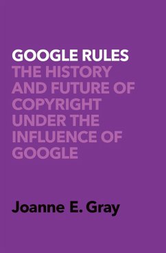 Google Rules (eBook, PDF) - Gray, Joanne Elizabeth