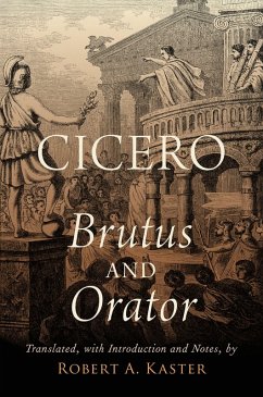 Cicero: Brutus and Orator (eBook, PDF) - Kaster, Robert A.