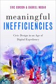 Meaningful Inefficiencies (eBook, ePUB)
