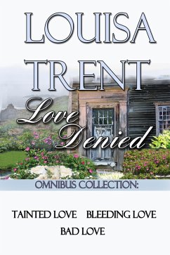 Love Denied (eBook, ePUB) - Trent, Louisa