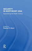 Security In Northeast Asia (eBook, PDF)