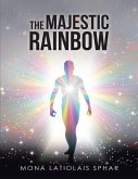 The Majestic Rainbow (eBook, ePUB)