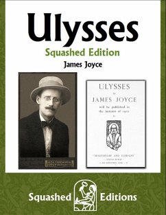 Ulysses (Squashed Edition) (eBook, ePUB) - Joyce, James