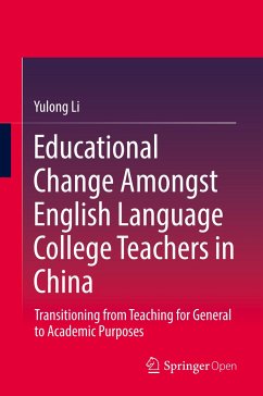 Educational Change Amongst English Language College Teachers in China - Li, Yulong