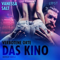 Verbotene Orte: das Kino - Erotische Novelle (MP3-Download) - Salt, Vanessa