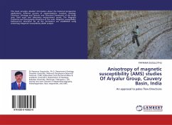 Anisotropy of magnetic susceptibility (AMS) studies Of Ariyalur Group, Cauvery Basin, India - GUGULOTHU, PAPANNA