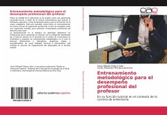 Entrenamiento metodológico para el desempeño profesional del profesor