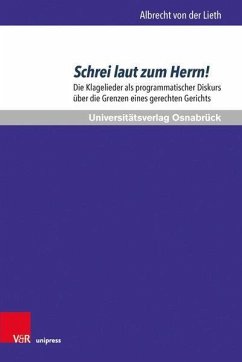 Schrei laut zum Herrn! - Lieth, Albrecht von der