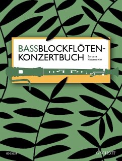 Bassblockflötenkonzertbuch - Hintermeier, Barbara