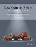 Easy Concert Pieces für Streichquartett oder Streichorchester