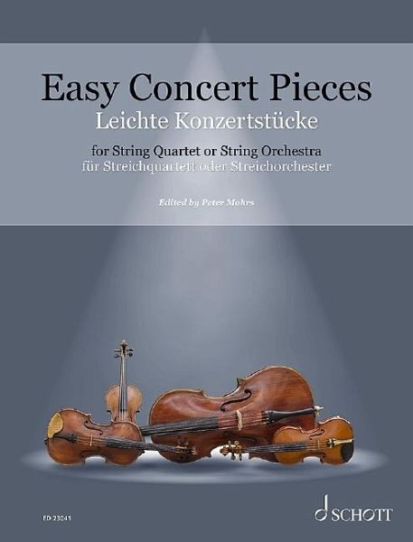 Easy Concert Pieces für Streichquartett oder Streichorchester